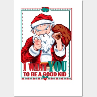 I want you to be a good kid Posters and Art